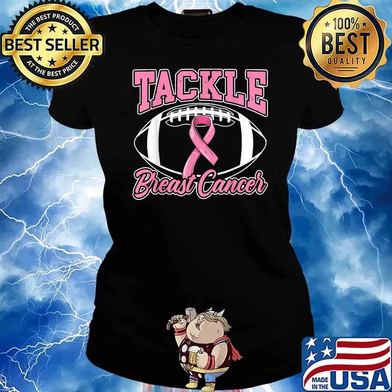 Tackle Breast Cancer for a Tackle Cancer Fighting T-Shirt Ladies tee