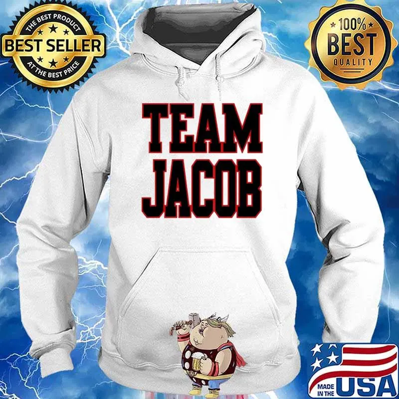 Team Jacob Snl Shirt Hoodie