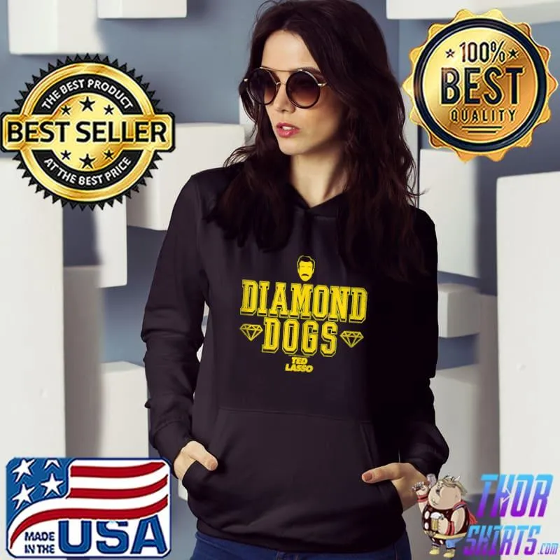 Ted Lasso Diamond Dogs Logo T-s Hoodie