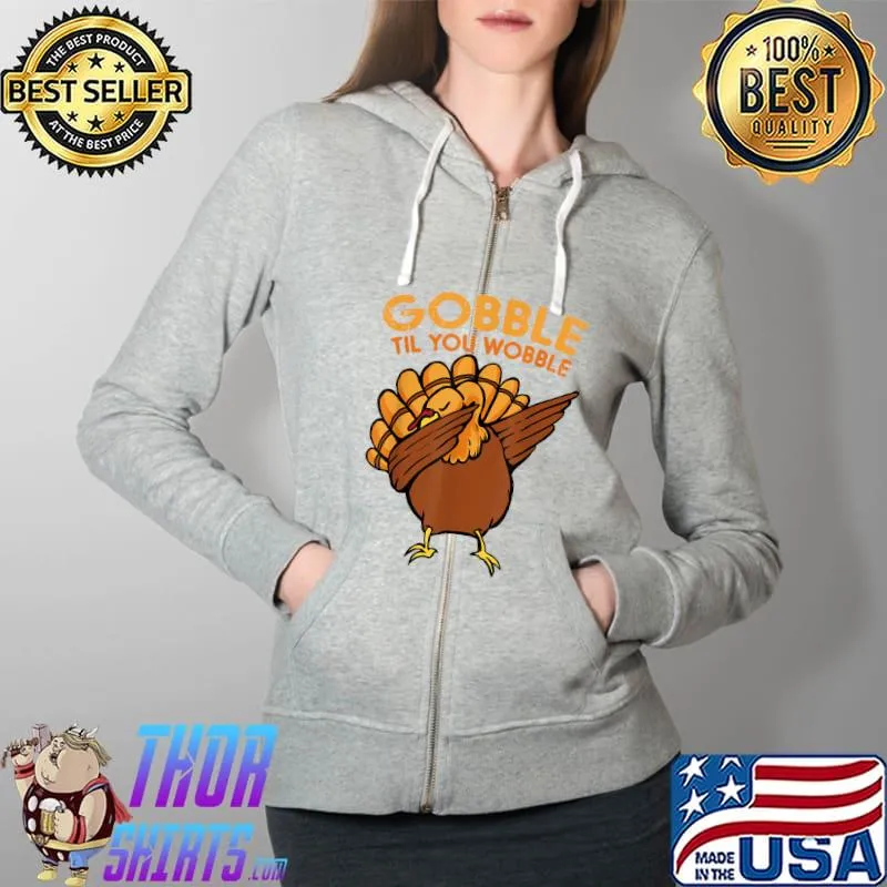 Thanksgiving for Kids Girls Boys Men Dabbing Dab Turkey Day T-Shirt Copy Full Zip Hooded