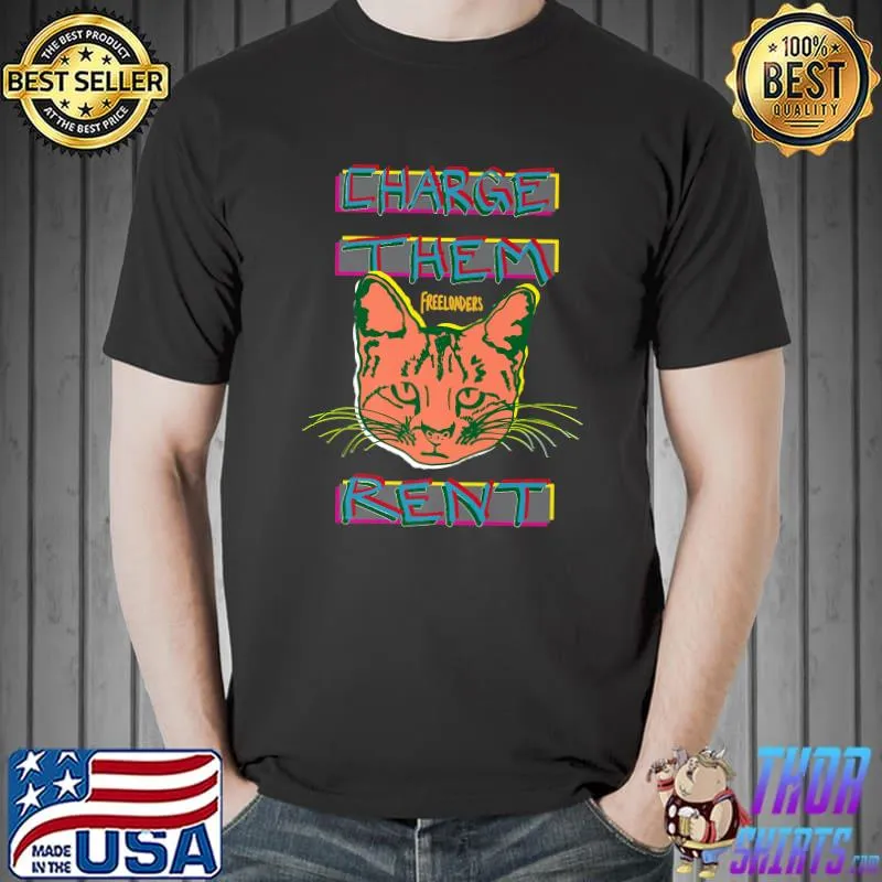 That Freeloader Cat ffs432 Satire Funny Feline Issues Premium T-Shirt