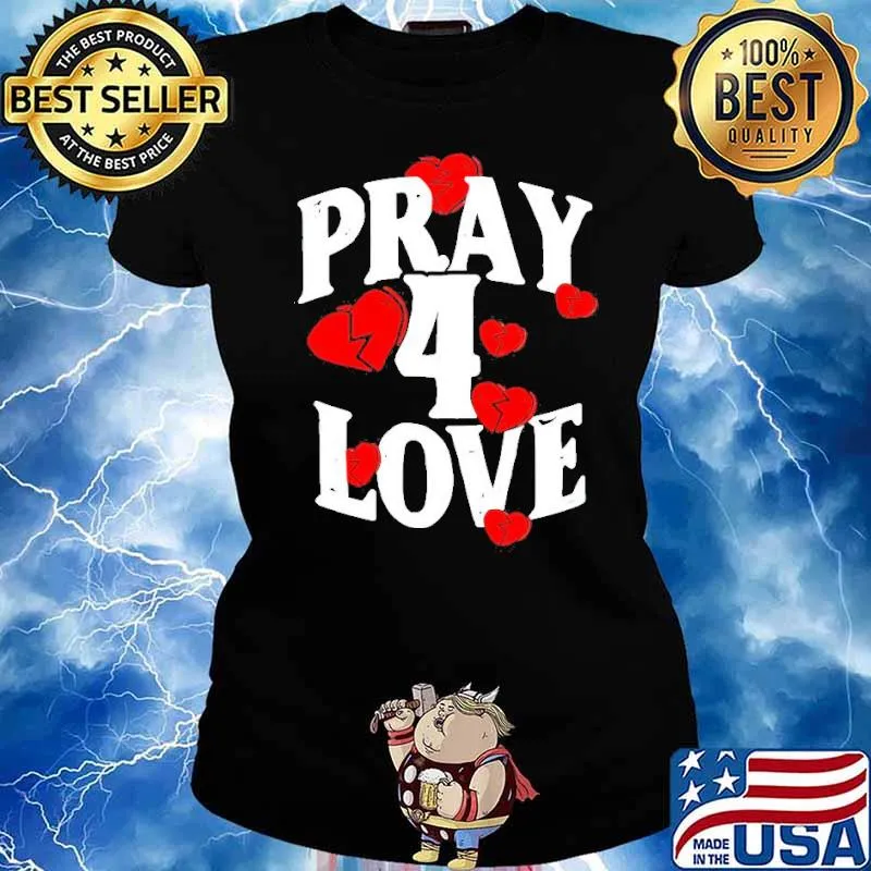 The Bottom Boy Survivor Pray 4 Love Shirt Ladies tee