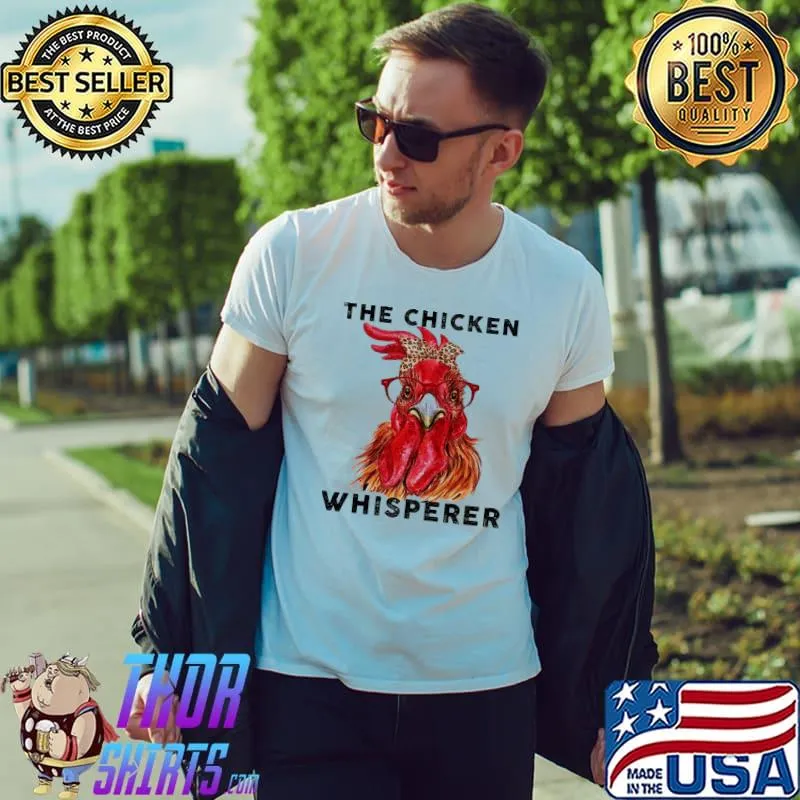 The Chicken Whisperer Leopart Shirt