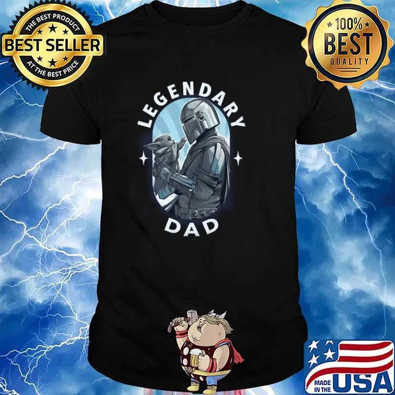The Child and the Mandalorian Legendary Dad shirt