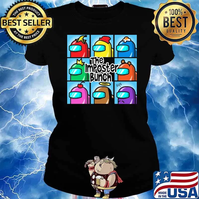 THe Imposter Bunch Among US Shirt Ladies tee