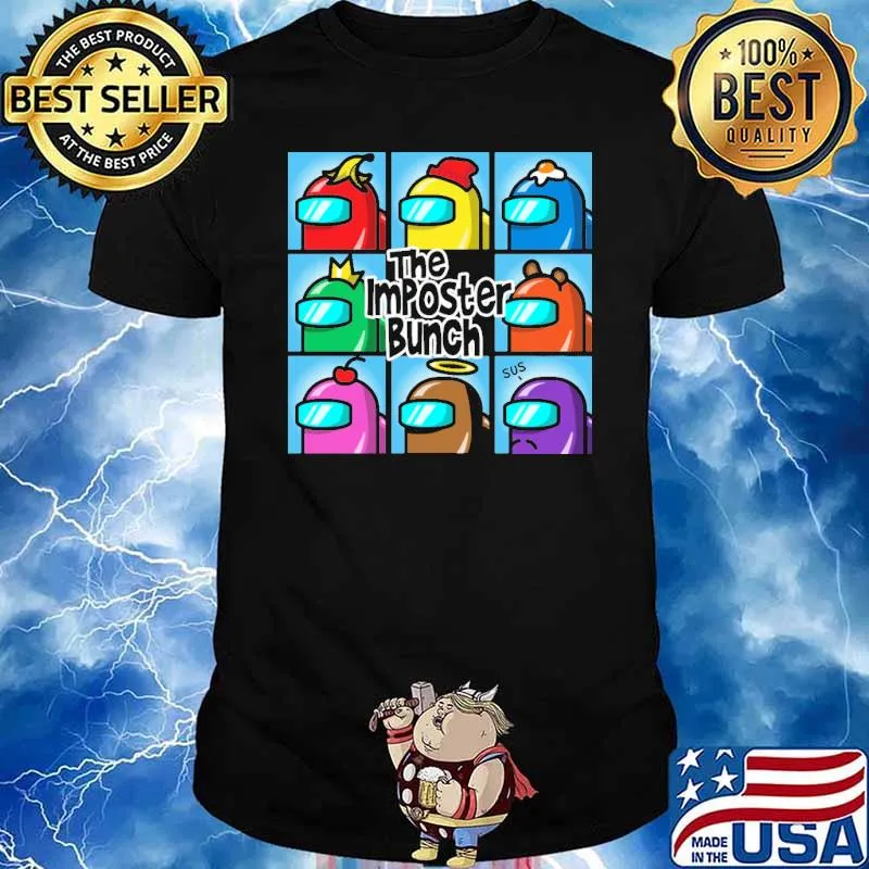 THe Imposter Bunch Among US Shirt