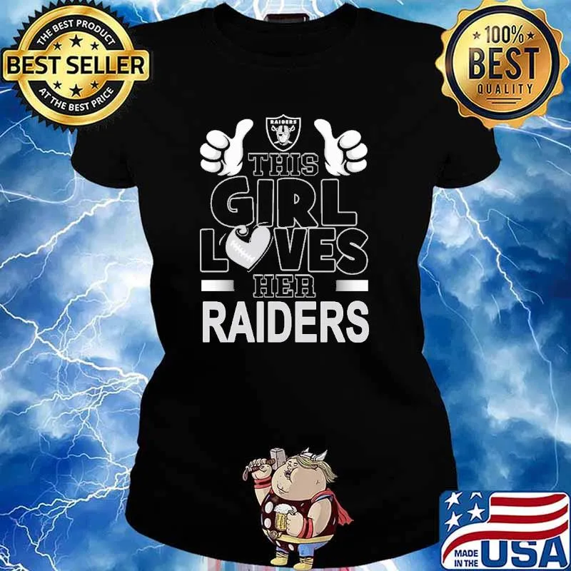 This Girl Loves Her Raiders s Ladies tee