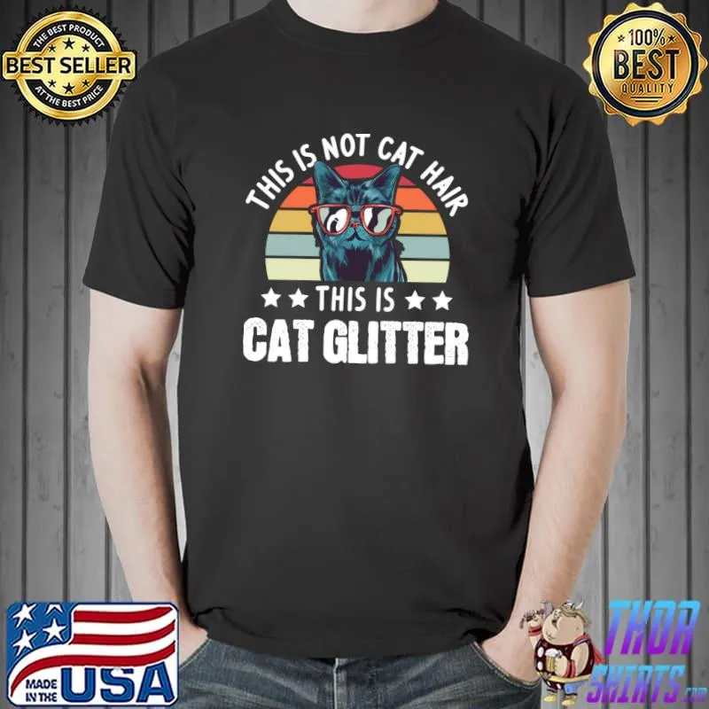 This is cat glitter Cat owner vintage T-shirt