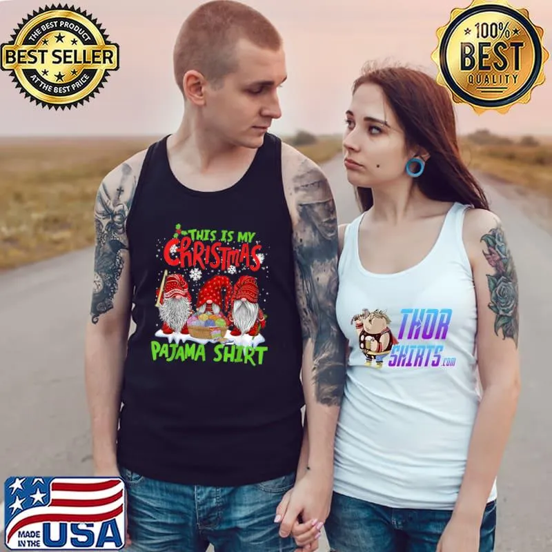 This Is My Christmas Pajama Essential T-Shirt Tank Top