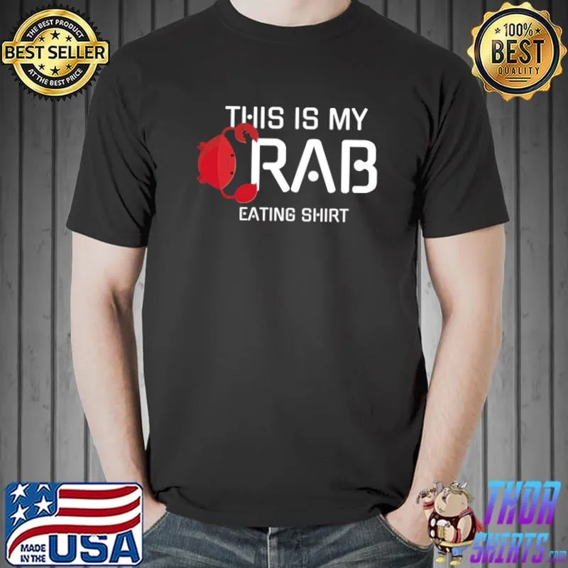 This Is My Crab Eating T-Shirt Unisex