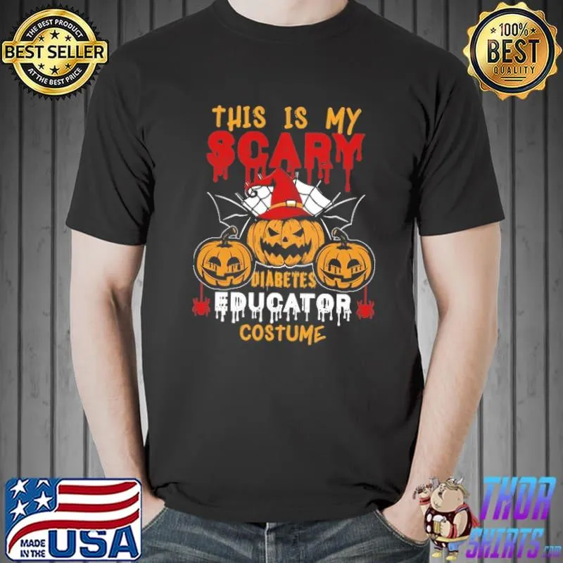 This IS My Scary Diabetis Educator Costume Pumpkin Shirt Unisex