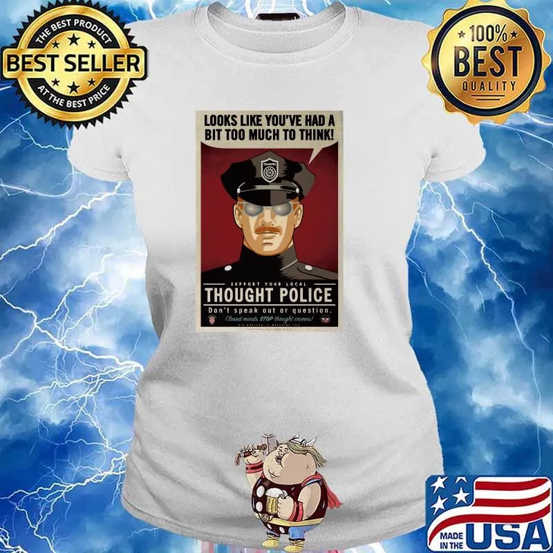 Thought Police Long Sleeve T-Shirt Ladies tee
