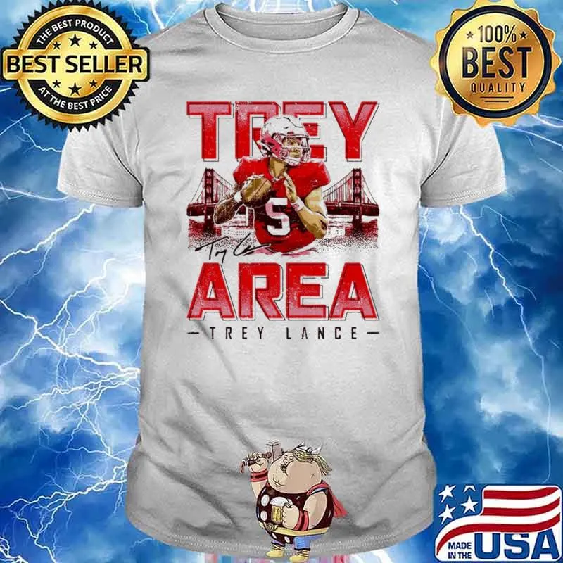 Trey Lance Trey Area Trey Lance shirt