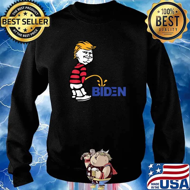 Trump 2021 Peeing Pissing Pee On Biden Anti Biden T-Shirt Sweater