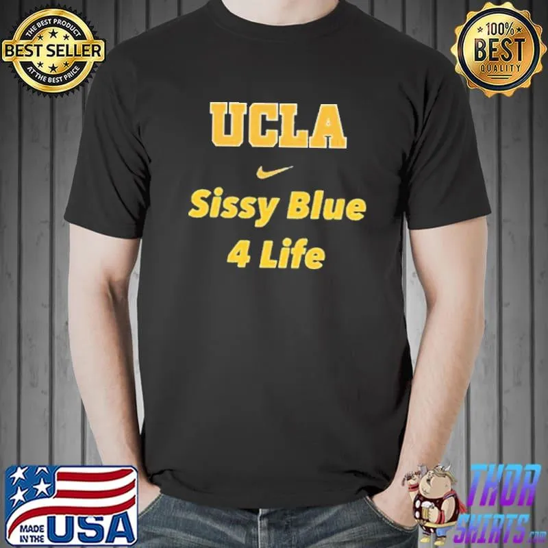 UCLA Coach Ed Orgeron Sissy Blue Shirt Unisex