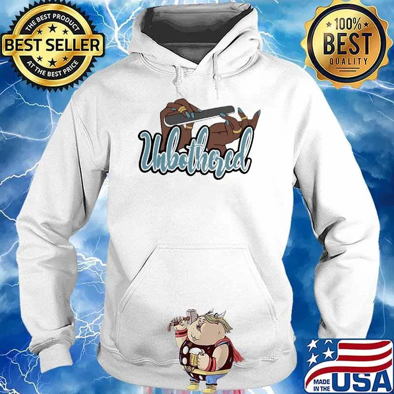 Unbothered Nail Shirt Hoodie