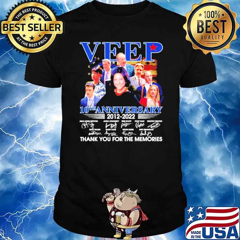 Veep 10th anniversary 2012-2022 thank you for the memories shirt