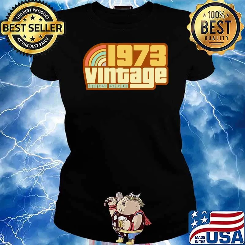 Vintage 1973 Limited Edition 49 Years Old 49th Birthday s Ladies tee