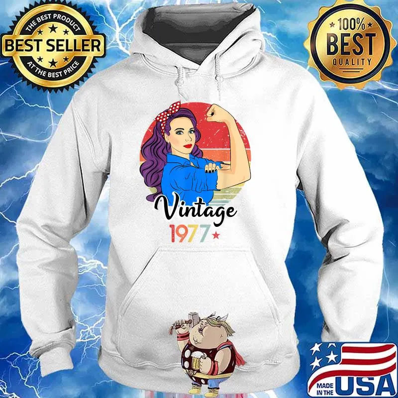 Vintage 1977 Female Strong Woman 44 Years Old 44th Birthday T-Shirt Hoodie