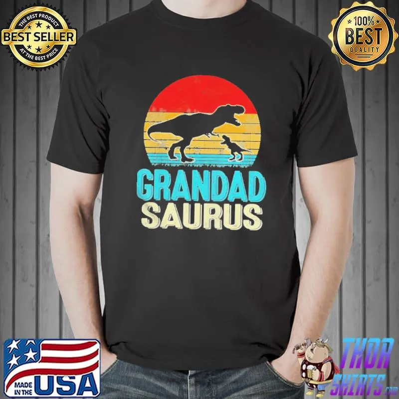 VINTAGE GRANDADSAURUS DINOSAUR T REX FATHERS DAY DAD GRANDPA SHIRT Unisex