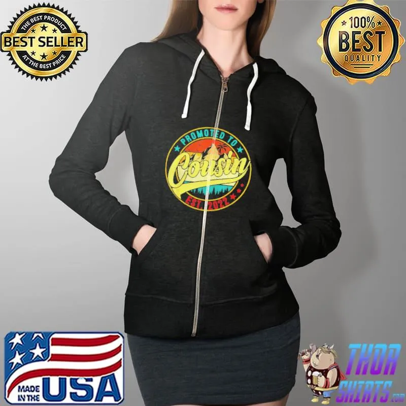 Vintage Promoted To Cousin 2022 Mothers Day New Mom Grandma T Shirt Full Zip Hooded