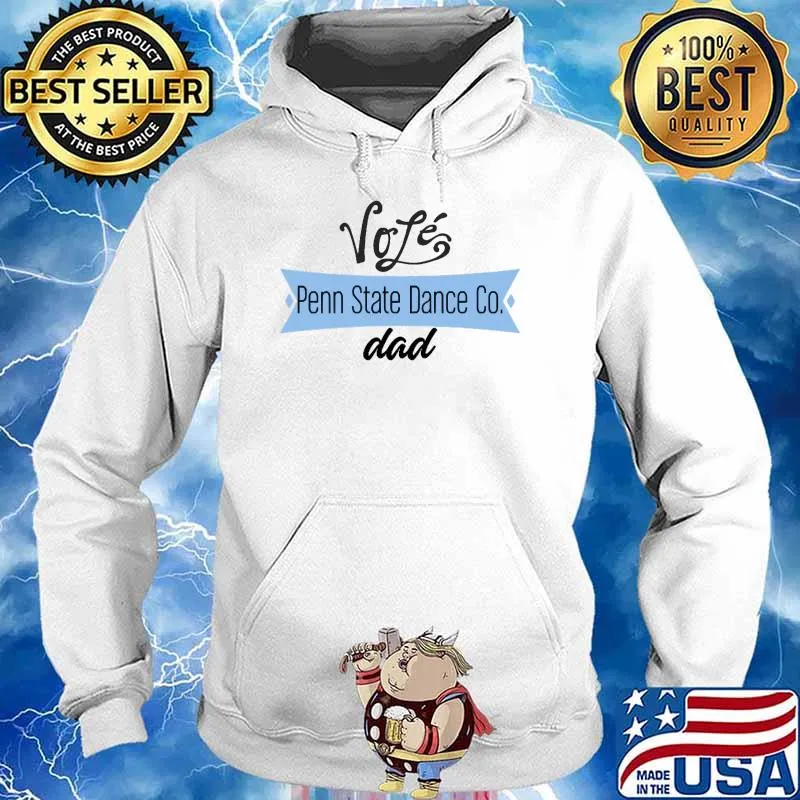 Volé, Penn State Dance Co, Dad Classic T-Shirt Hoodie
