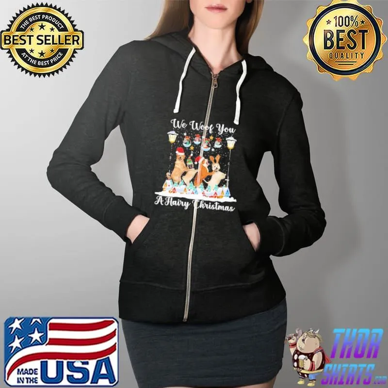 We Woof You A Hairy Christmas Dog Shirt Full Zip Hooded