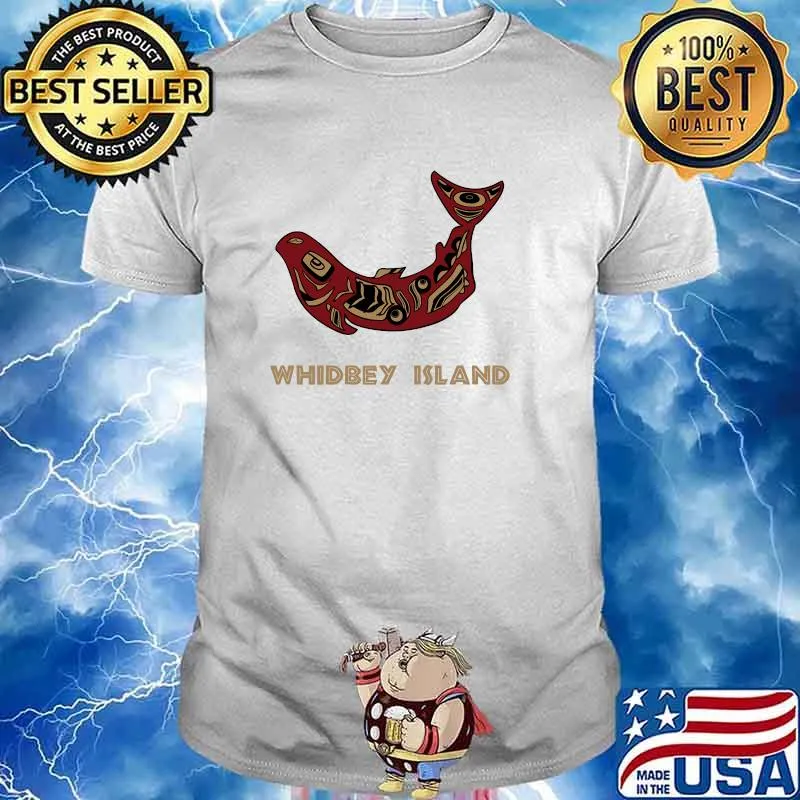 Whidbey Island Washington Native American Salmon Fishermen T-shirt