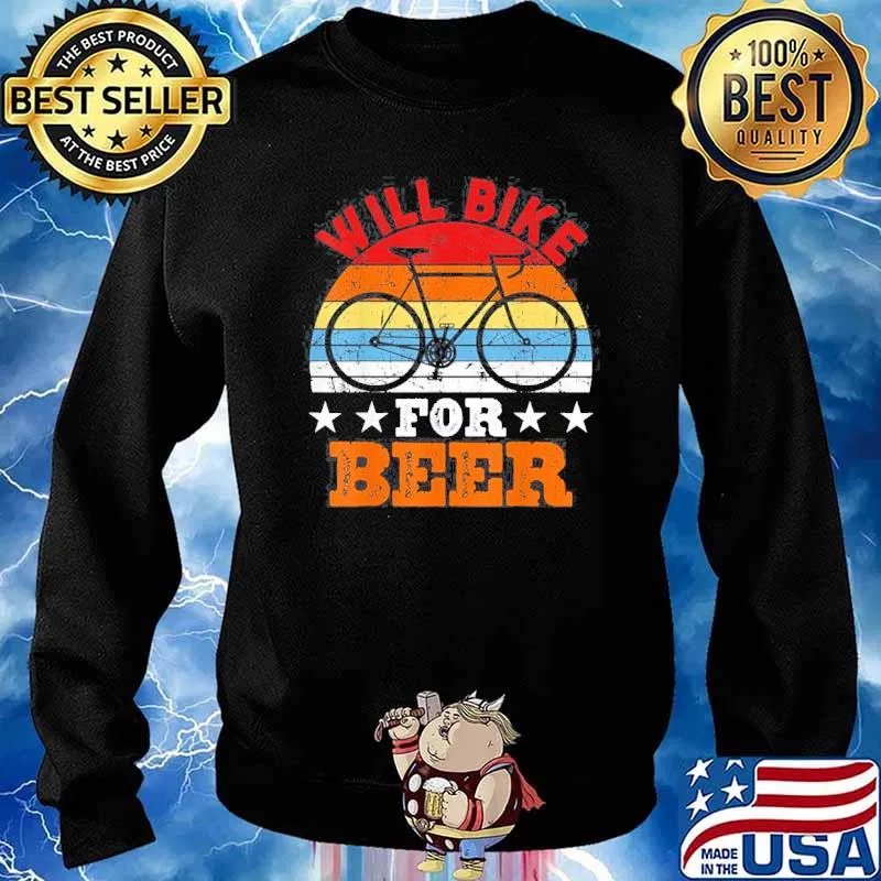 Will Bike For Beer Shirt Bike Lovers Biking Vintage Retro Shirt Sweater