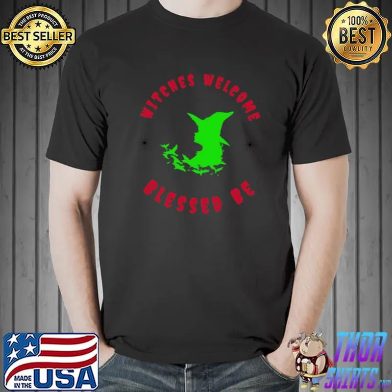 Witches Welcome Classic T-Shirt Unisex