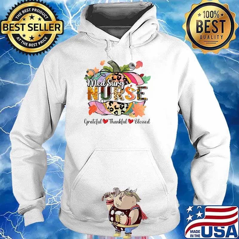 Womens Grateful Thankful Blessed Pumpkin Leopard Med Surg Nurse T-Shirt Hoodie