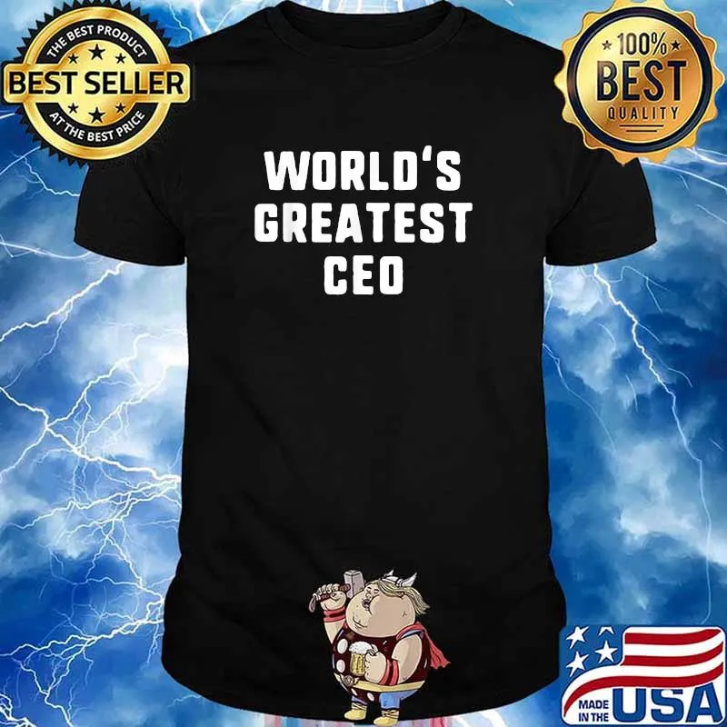 World's Greatest CEO Funny Gift T-Shirt Christmas T-Shirt