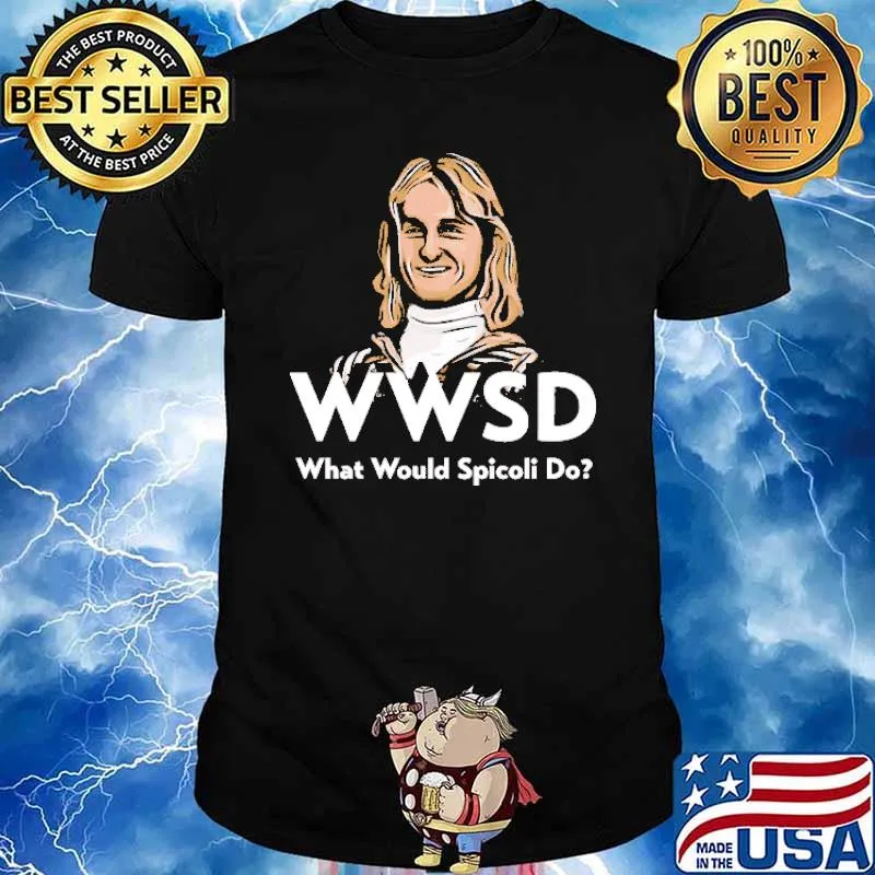 WWSD What Would Spicoli Do Shirt