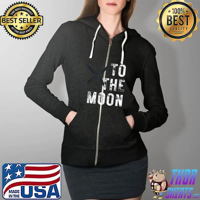 XRP Coin To The Moon XRP Crypto T-Shirt Full Zip Hooded