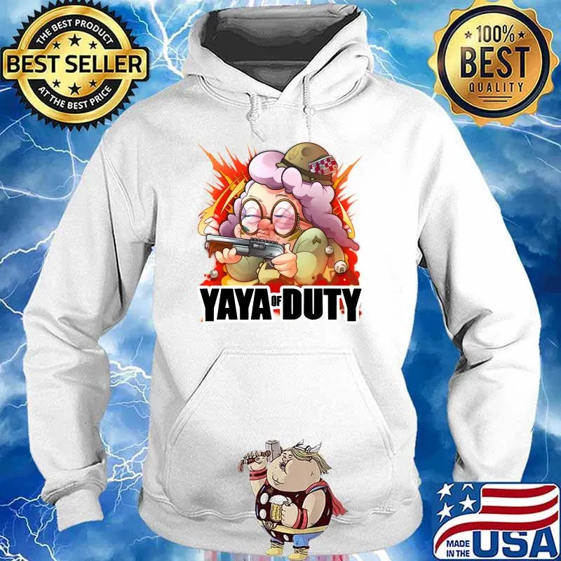 Yaya of duty Classic T-Shirt Hoodie