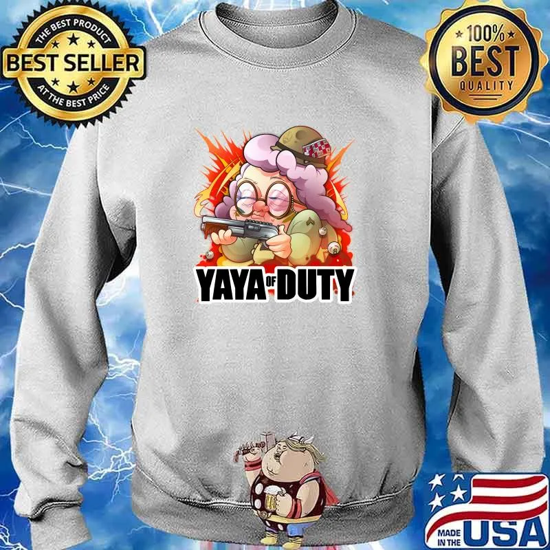 Yaya of duty Classic T-Shirt Sweater