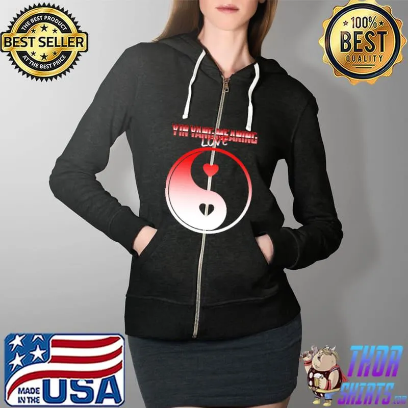 Yin Yang Meaning Love Essential T-Shirt Full Zip Hooded