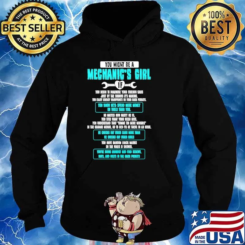 You Might Be A Mechanic's Girl Shirt Hoodie