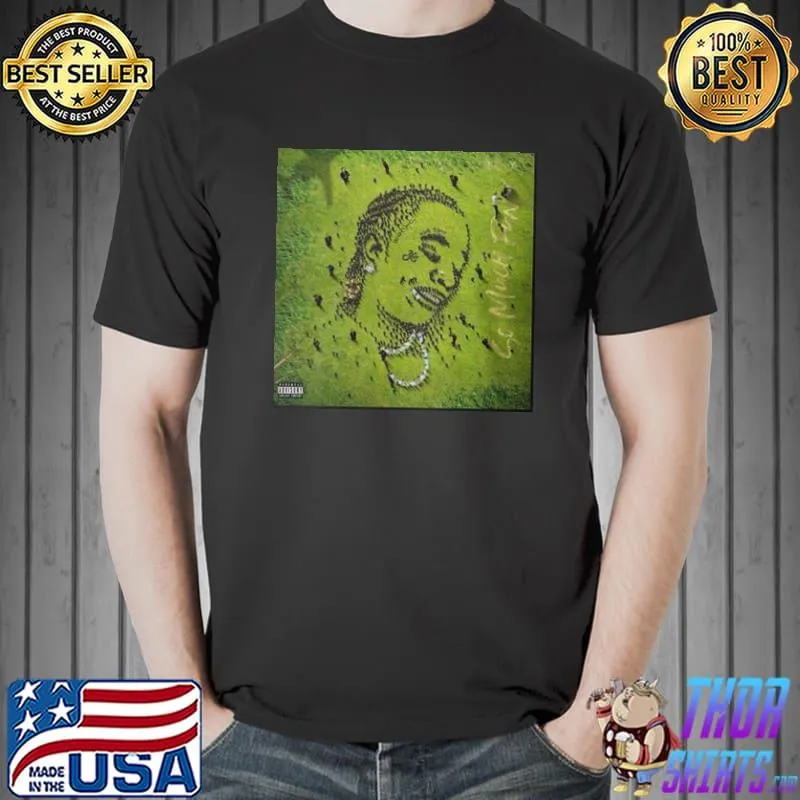 Young Thug So Much Fun Shirt Unisex