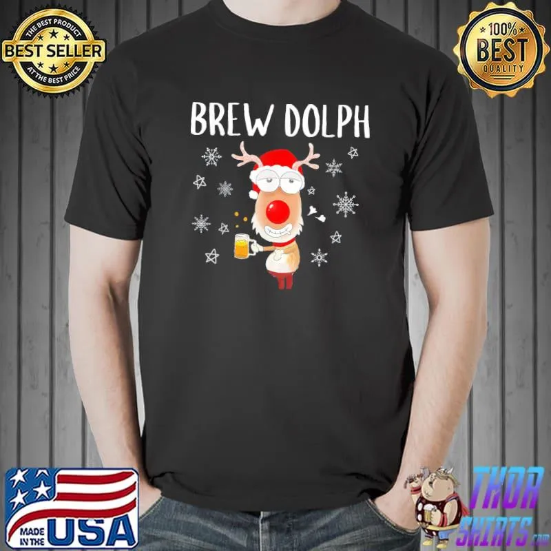 2021 Brew Dolph Funny Rudolph Reindeer Drinking Craft Beer T-Shirt Unisex