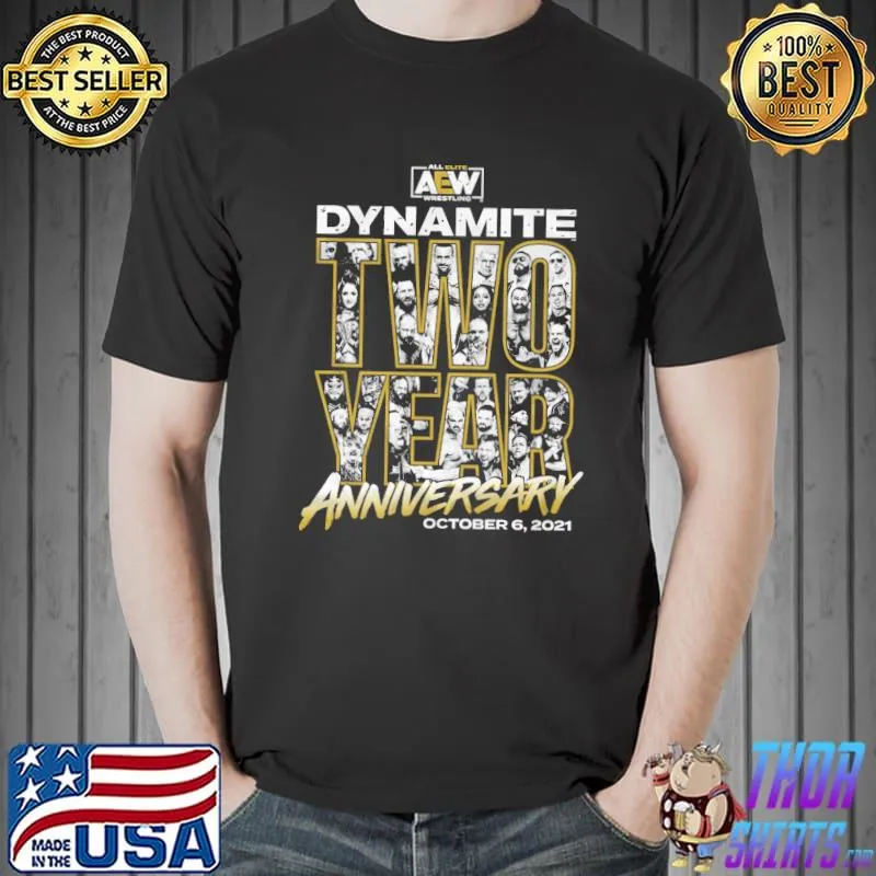 AEW Dynamite - Two Year Anniversary October 6 2021 Shirt Unisex