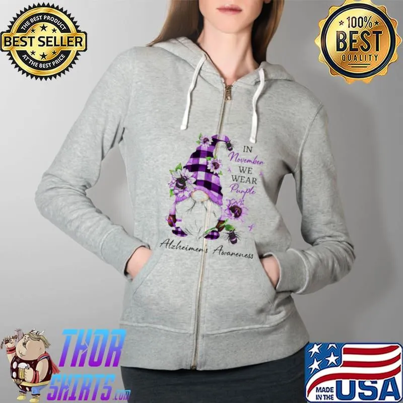 Alzheimer's Awareness Purple Gnome In November We Wear Purple Shirt Full Zip Hooded