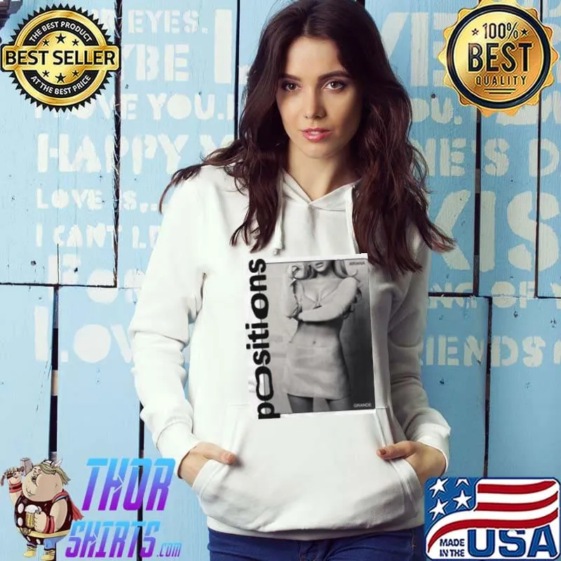Ariana Grande Merch Positions Shirt