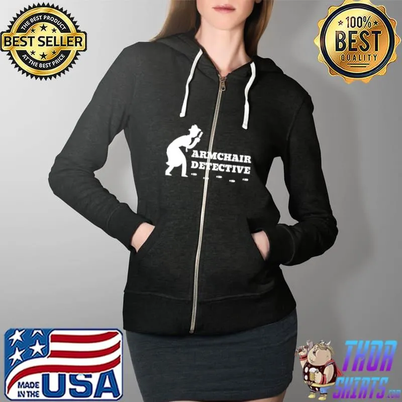 ARMCHAIR DETECTIVE Premium T-Shirt Full Zip Hooded