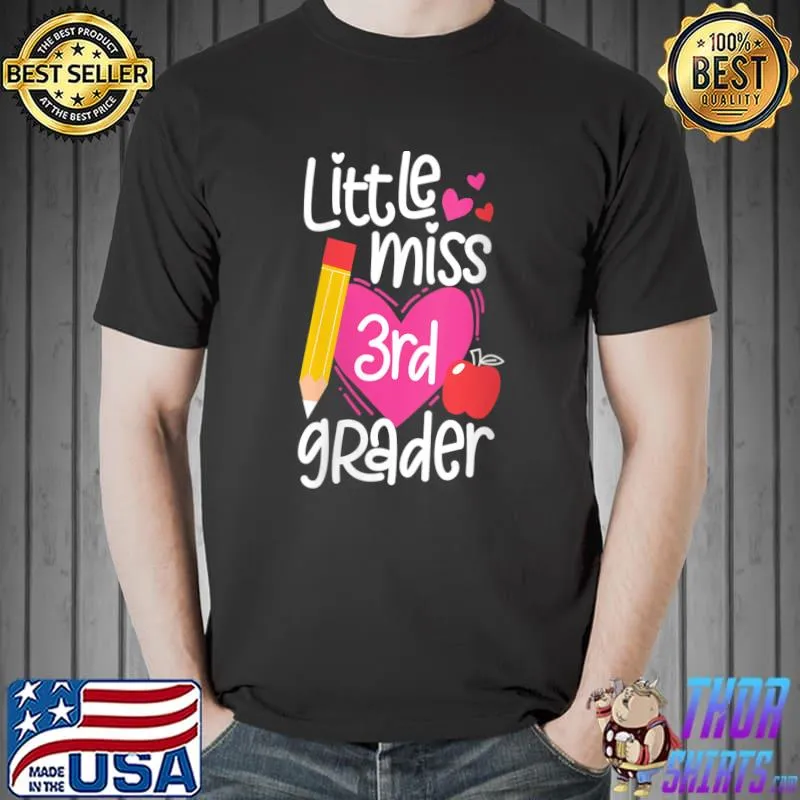 Awesome first Day Of School Little Miss 3rd Grader T-Shirt Unisex