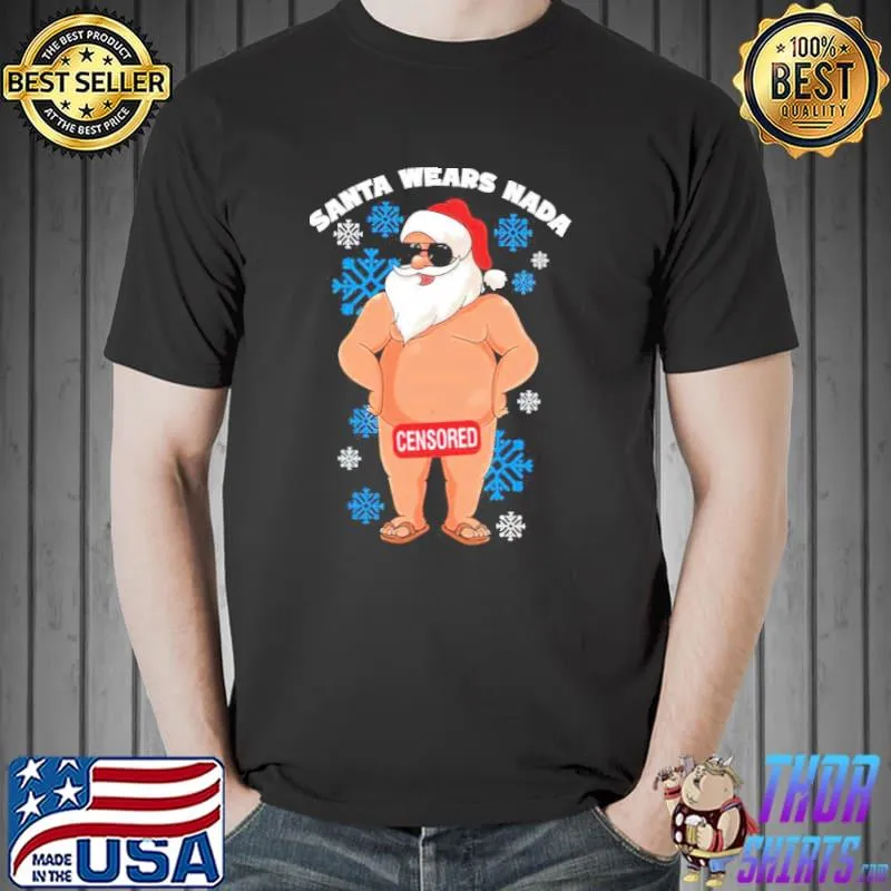 Awesome funny Santa Wears Nada Censored Christmas Unisex Sweats Unisex