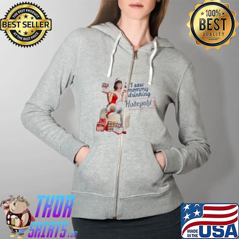Awesome Isaw mommy drinking Hudepohl Xmas Full Zip Hooded