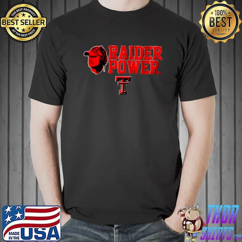 Awesome Joey McGuire Raider Power Shirt Texas Tech Unisex