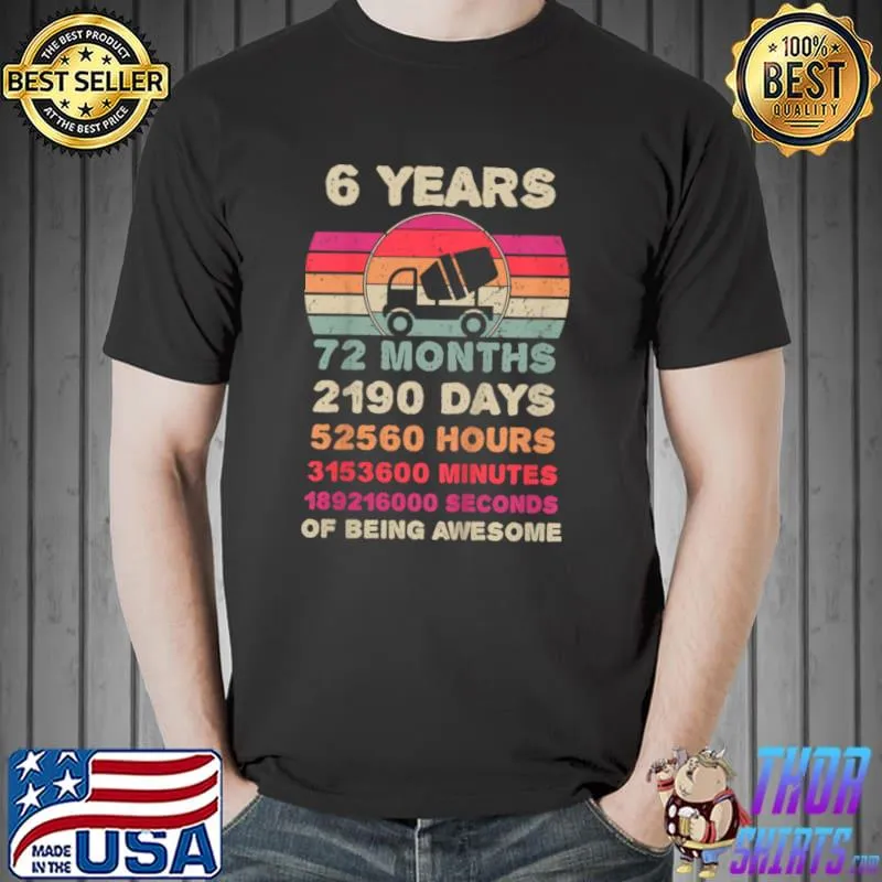 Awesome Kids 6 Year Old Construction Truck Birthday 6th Birthday Boy Girl T Shirt Unisex