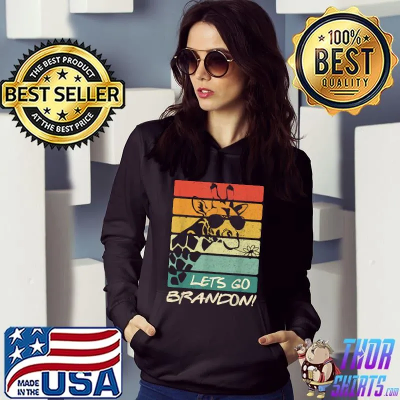 Awesome let’s Go Brandon Chant Funny Giraffe Vintage T Shirt Hoodie